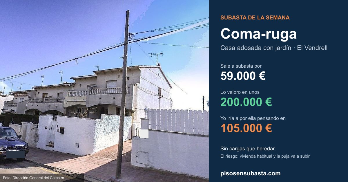 Subasta de la semana: Coma-ruga (El Vendrell)